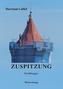 Zuspitzung