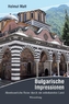 Bulgarische Impressionen