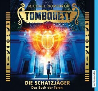 Tombquest - Die Schatzjäger - Das Buch der Toten, 4 Audio-CDs