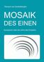 Mosaik des Einen