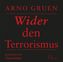 Wider den Terrorismus, 1 Audio-CD