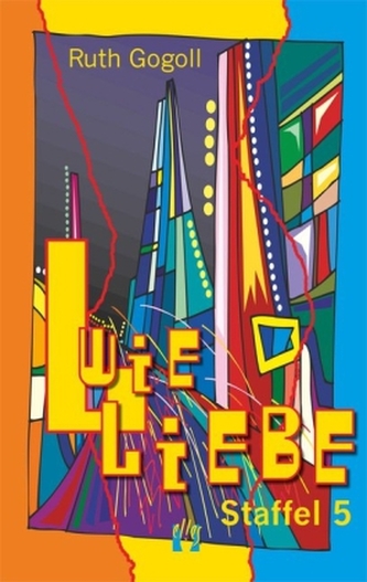 L wie Liebe. Staffel.5