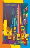 L wie Liebe. Staffel.5