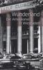 Wunderland - Die Amerikaner in Wiesbaden