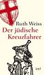 Der jüdische Kreuzfahrer