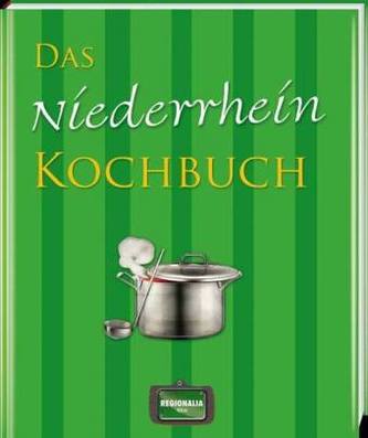 Das Niederrhein Kochbuch