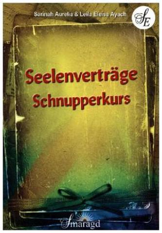 Seelenverträge Schnupperkurs