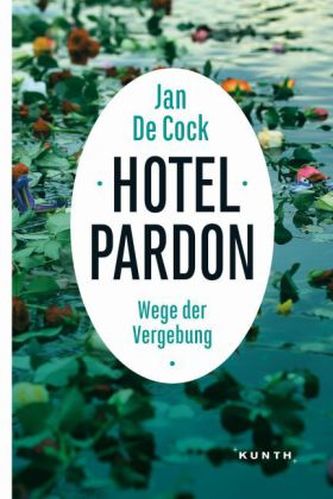 Hotel Pardon, Wege der Vergebung