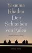 Der Schreiber von Koléa