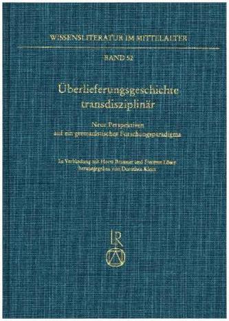 Überlieferungsgeschichte interdisziplinär