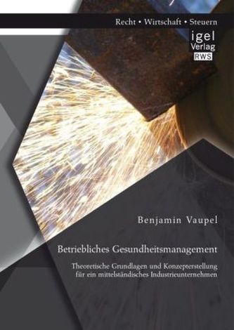 Betriebliches Gesundheitsmanagement