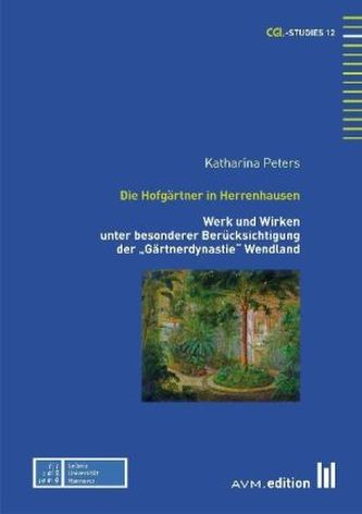 Die Hofgärtner in Herrenhausen