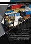 Die Steigerung des Unternehmenswertes durch Supply Chain Management: Darstellung und Diskussion wertorientierter Supply Chain Ke