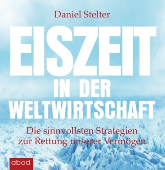 Eiszeit in der Weltwirtschaft, 8 Audio-CDs