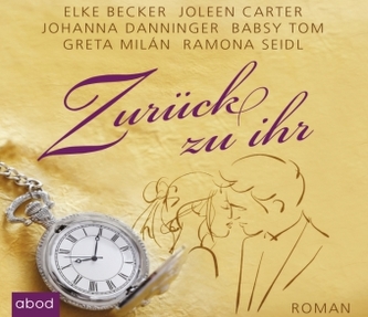 Zurück zu Ihr, 5 Audio-CDs