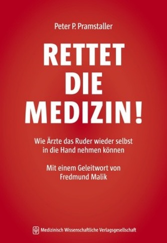 RETTET DIE MEDIZIN