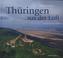 Thüringen aus der Luft
