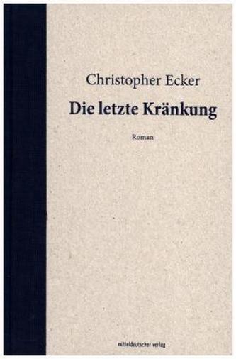 Die letzte Kränkung