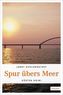 Spur übers Meer