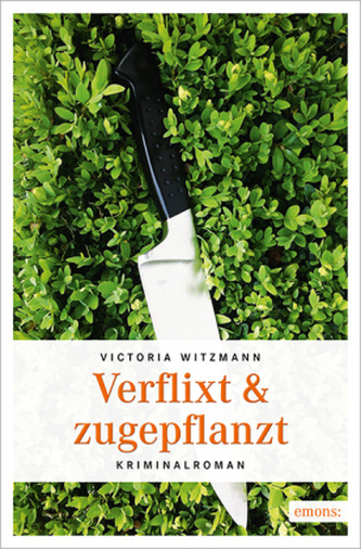 Verflixt & zugepflanzt