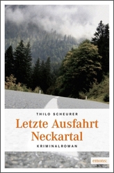 Letzte Ausfahrt Neckartal