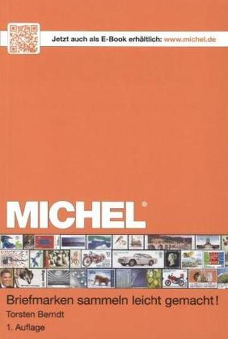 MICHEL - Briefmarken sammeln leicht gemacht!