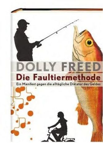 Die Faultiermethode
