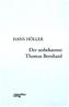 Der unbekannte Thomas Bernhard
