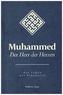 Muhammed - Der Herr der Herzen