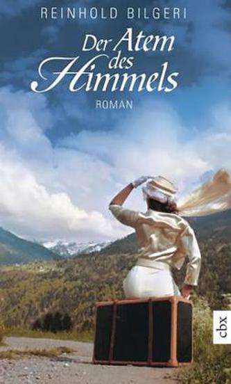 Der Atem des Himmels