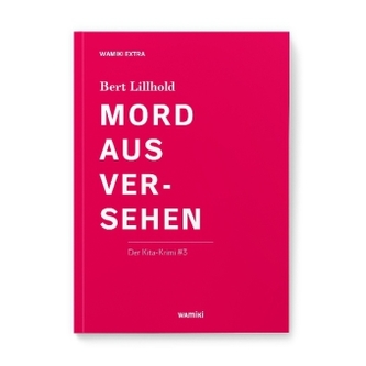 Mord aus Versehen