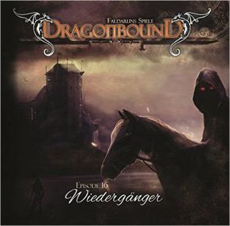 Dragonbound, Faldaruns Spiele - Wiedergänger, 1 Audio-CD