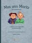 Max unn Moritz uff Saarlännisch. Max und Moritz, saarländische Ausgabe
