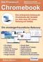Das Praxisbuch Chromebook