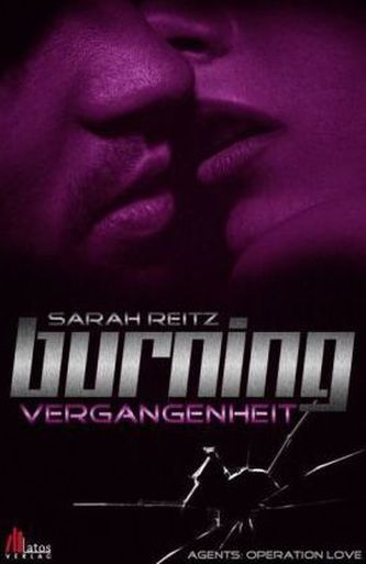 Burning - Vergangenheit