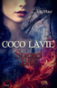 Coco Lavie - Spiegelblut