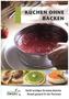 Kuchen ohne Backen
