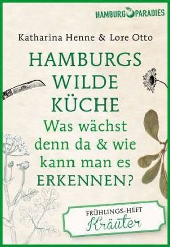 Hamburgs wilde Küche, Das Frühlingsheft