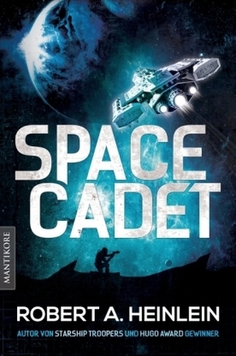 Space Cadet - Weltraum-Patrouille