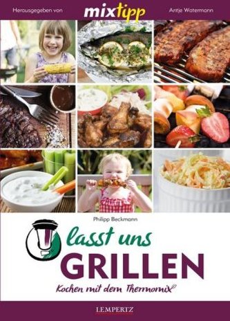 mixtipp: Lasst uns grillen