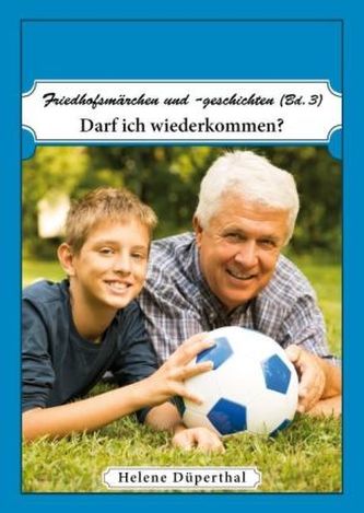 Friedhofsmärchen und -geschichten. Bd.3