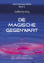 Die Magische Gegenwart