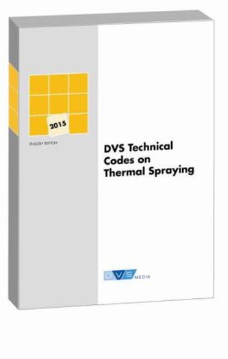 DVS Technical Codes on Plastics Joining Technologies