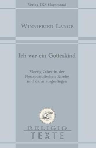Ich war ein Gotteskind