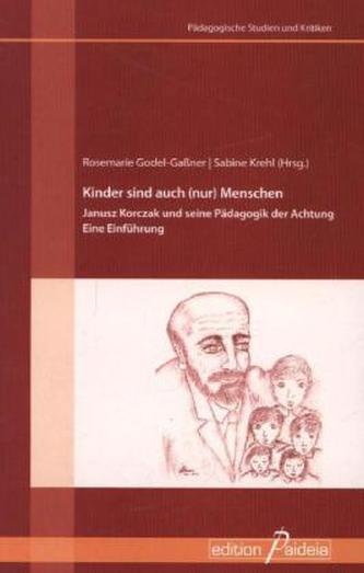 Kinder sind auch (nur) Menschen