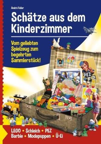 Schätze aus dem Kinderzimmer