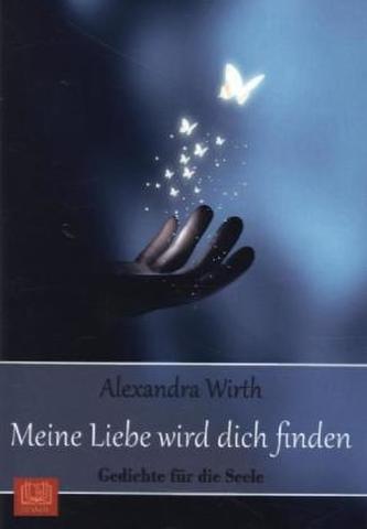 Meine Liebe wird dich finden