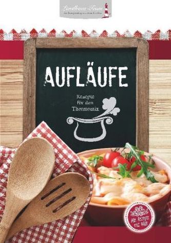Aufläufe - Rezepte für den Thermomix