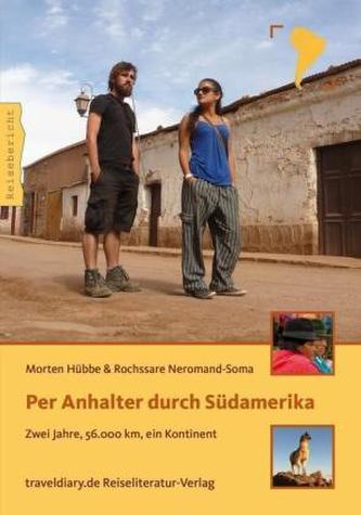 Per Anhalter durch Südamerika