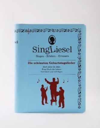 Die schönsten Geburtstagslieder